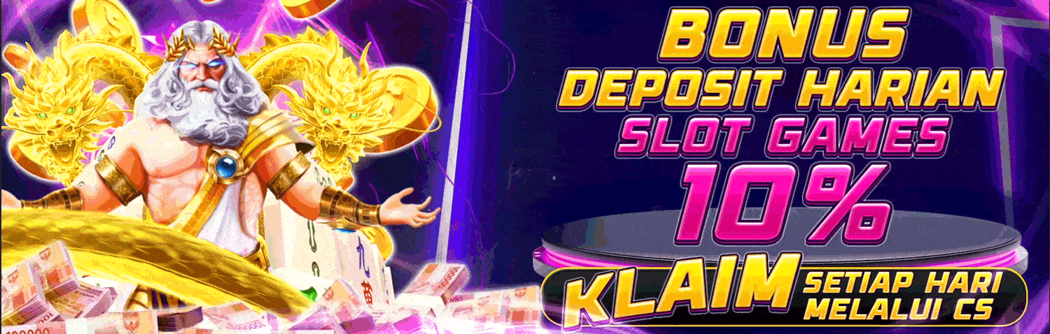 BONUS DEPOSIT HARIAN SLOTS 10%