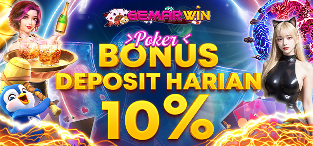 BONUS DEPOSIT HARIAN POKER 10%