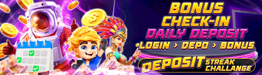 BONUS CHECK-IN DAILY DEPOSIT
